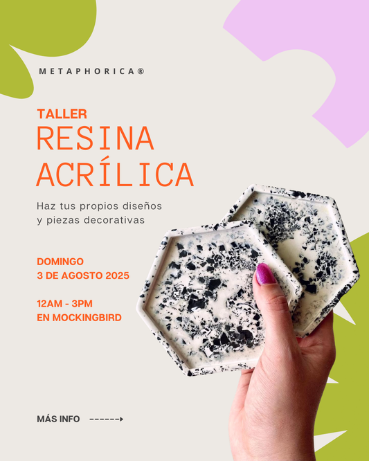TALLER RESINA ACRÍLICA MONTERREY
